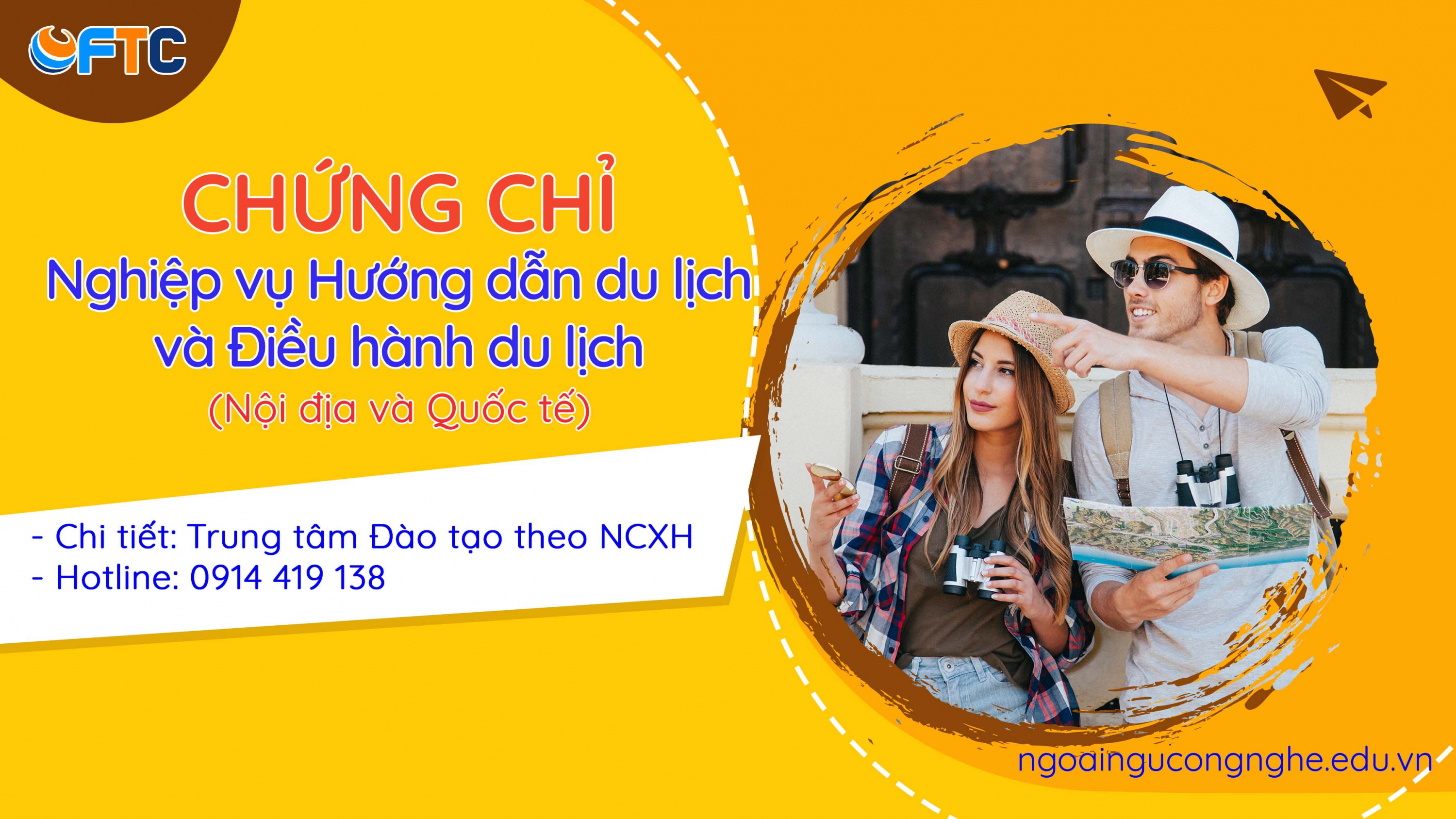 Thông báo về việc Bồi dưỡng, thi và cấp chứng chỉ Nghiệp vụ Hướng dẫn du lịch và Điều hành du lịch nội địa và quốc tế (Đợt thi Tháng 12/2025)
